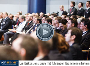 VGF SUMMIT 2012: Kreuzverhör und Podiumsdiskussion